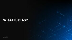 What is Bias?