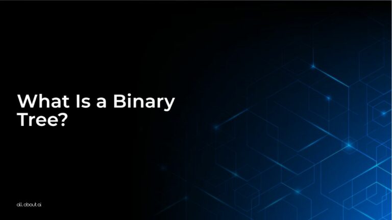 What_Is_a_Binary_Tree