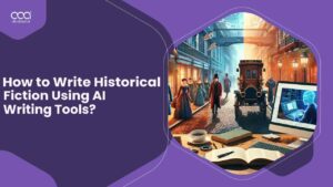 How to Write Historical Fiction Using AI Writing Tools in Brazil?
