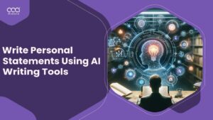 How to Write Personal Statements Using AI Writing Tools in Brazil for 2024?