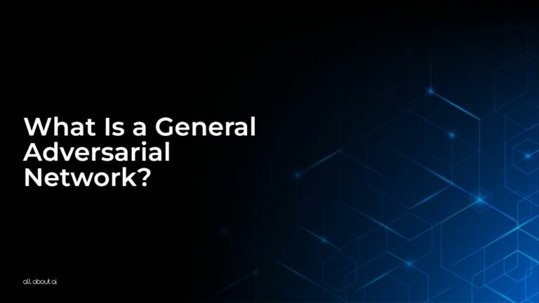 What_Is_a_General_Adversarial_Network_aaai