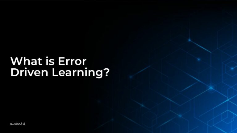 What_is_Error_Driven_Learning