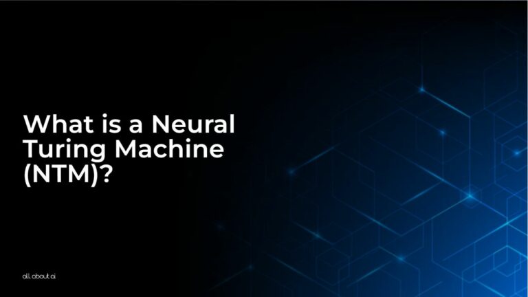 What_is_a_Neural_Turing_Machine_NTM