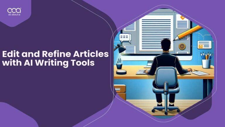 How-to-Edit-and-Refine-Articles-with-AI-Writing-Tools