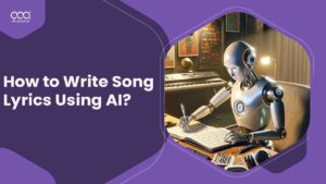 How to Write Song Lyrics Using AI Writing Tools in Italy?