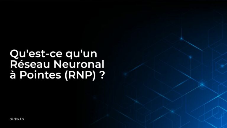 Quest-ce_quun_Rseau_Neuronal__Pointes_RNP__aaai