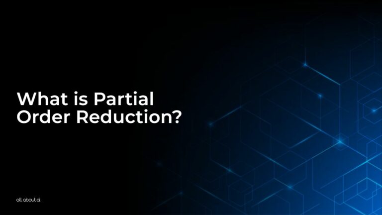 What_is_Partial_Order_Reduction_aaai