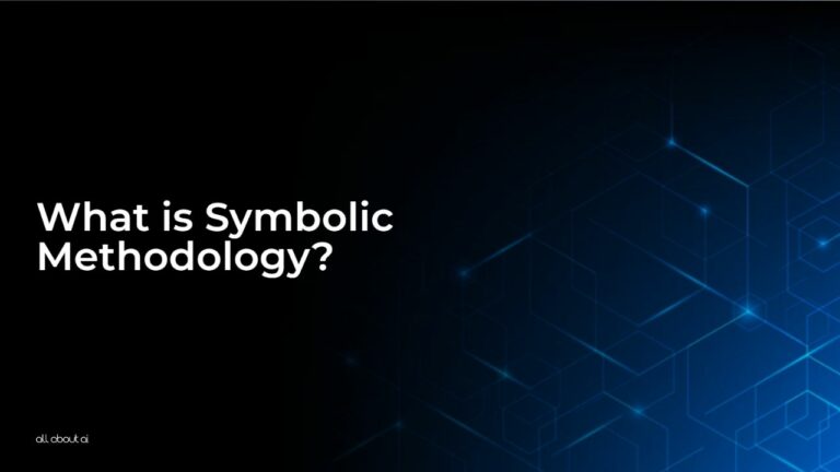 What_is_Symbolic_Methodology