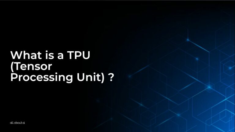 What_is_a_TPU_Tensor_Processing_Unit__aaai