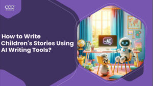 How to Write Children’s Stories Using AI Writing Tools in Italy for 2024?
