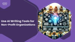 How to Use AI Writing Tools for Non-Profit Organizations in Italy for 2024