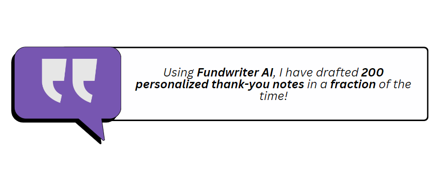Fundwriter AI aide à créer des notes de remerciement personnalisées en quelques secondes.