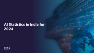 Must Know AI Statistics in India for 2024: A Dark Horse in AI Race