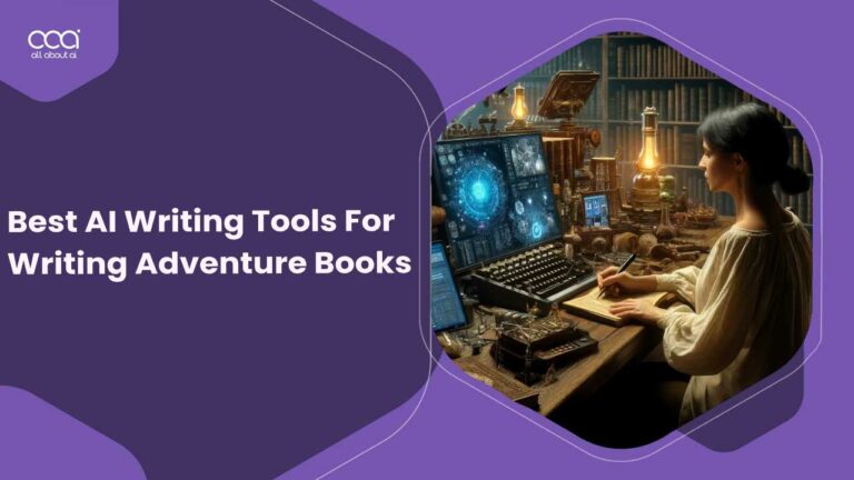 Best-AI-Writing-Tools-for-Writing-Adventure-Books