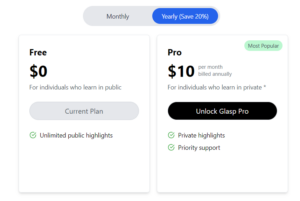  Glasp è gratuito per tutti, finché puoi utilizzare, per le funzionalità premium paga $10 al mese e goditi l'accesso illimitato alle sue funzionalità per un anno. 