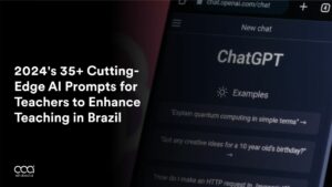 2024’s 35+ Cutting-Edge AI Prompts for Teachers to Enhance Teaching in Brazil