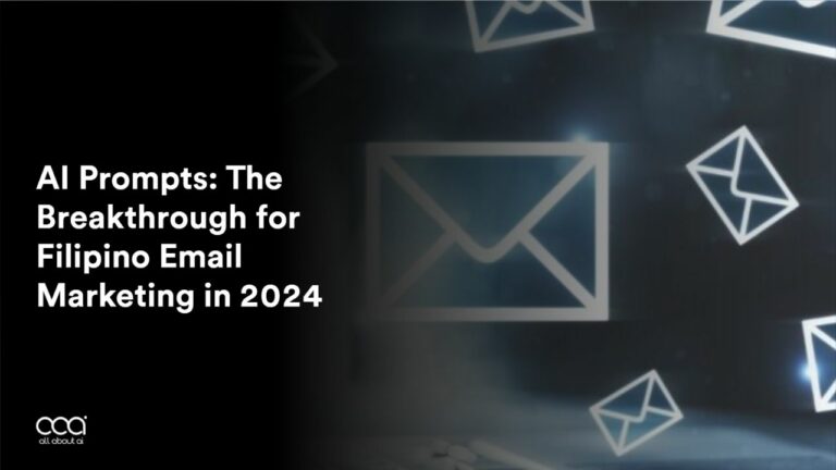 AI Prompts: The Breakthrough for Filipino Email Marketing in 2024
