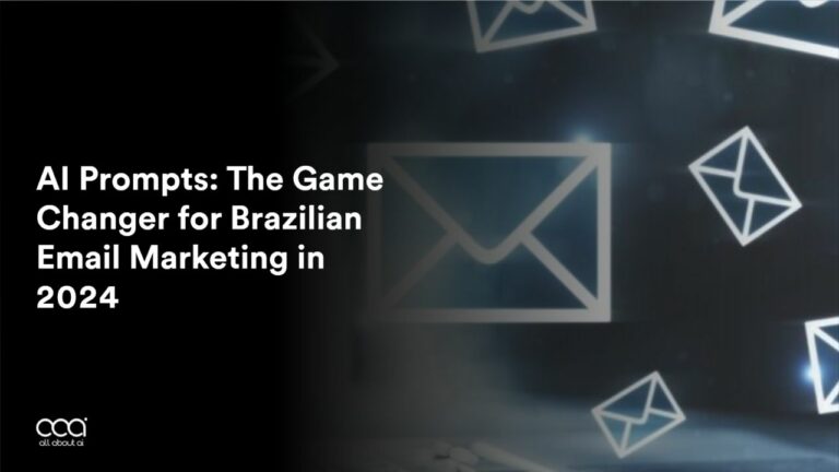 AI Prompts: The Game Changer for Brazilian Email Marketing in 2024