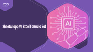 SheetAI App vs Excel Formula Bot: Which Is Right For You? [2024]