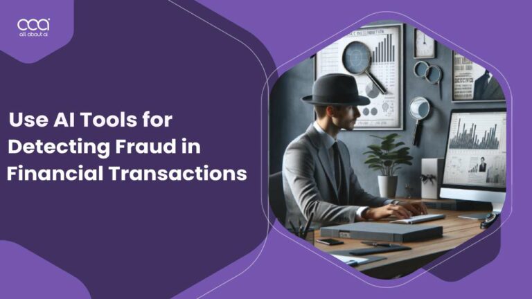 How-to-Use-AI-Tools-to-Detect-Fraud-in-Financial-Transactions