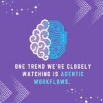agentic-workflows-trend
