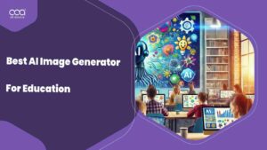 10 Best AI Image generator for Education in 2024