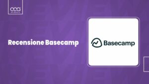 Recensione Basecamp 2024: Strumento Versatile di Gestione dei Progetti