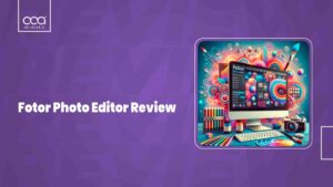 Fotor Photo Editor Review 2024: The Ultimate AI Photo Editor for Creatives?