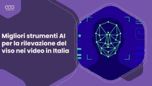 Migliori strumenti AI per la rilevazione del viso nei video in Italia per 2024