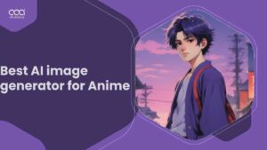 Best AI Image Generator for Anime: Top Tools & Reviews in 2024