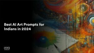 Best AI Art Prompts for Indians in 2024
