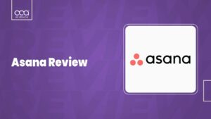 Asana Review 2024: How Good is it and Who is it Best For?