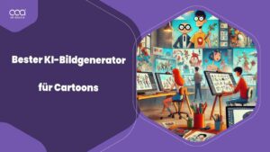 Die 10 besten KI-Bildgeneratoren für Cartoons für deutsche Künstler