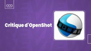 Critique d’OpenShot : Meilleur outil de montage vidéo gratuit