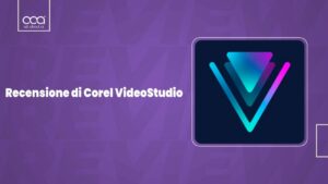 Recensione di Corel VideoStudio: Strumento di Editing Video